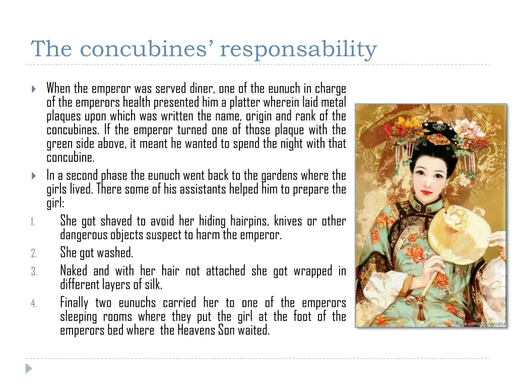 the concubines responsability