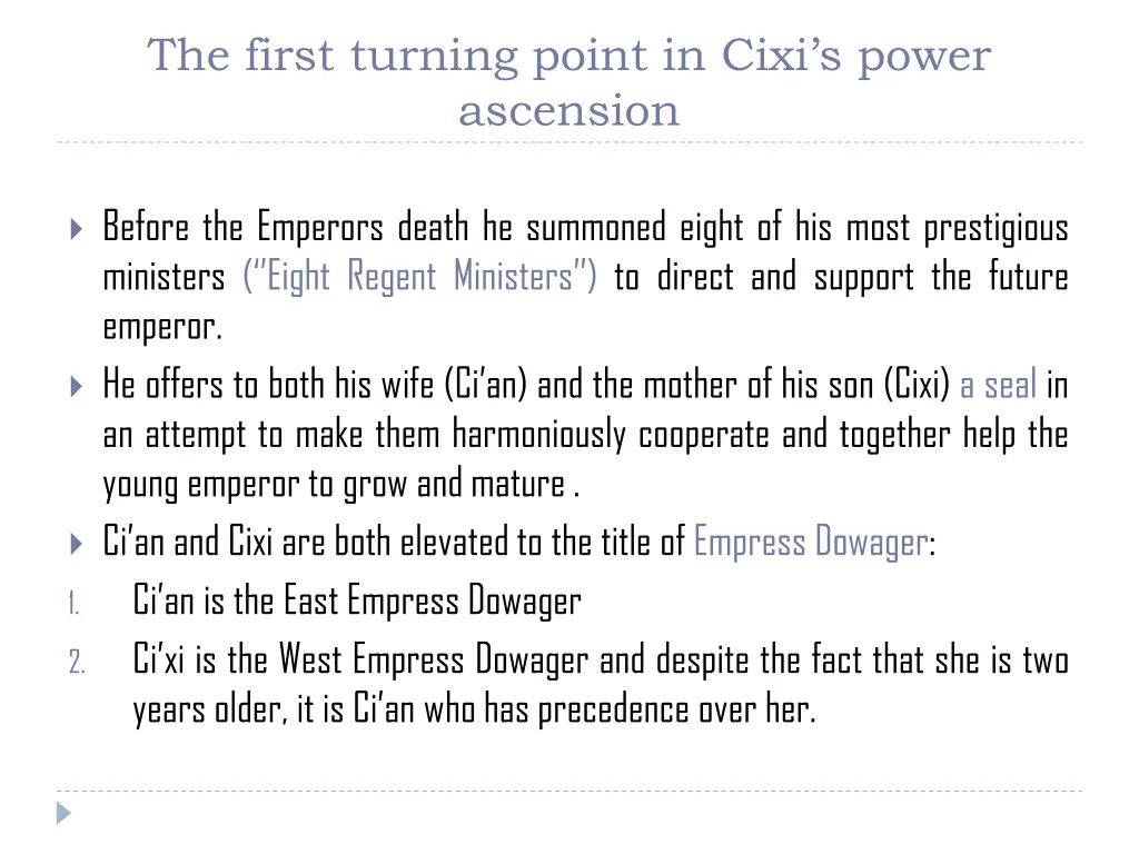 the first turning point in cixi s power ascension 1