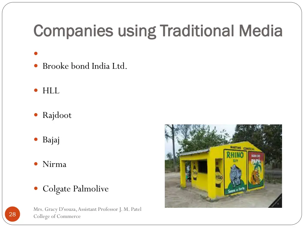 companies using traditional media companies using