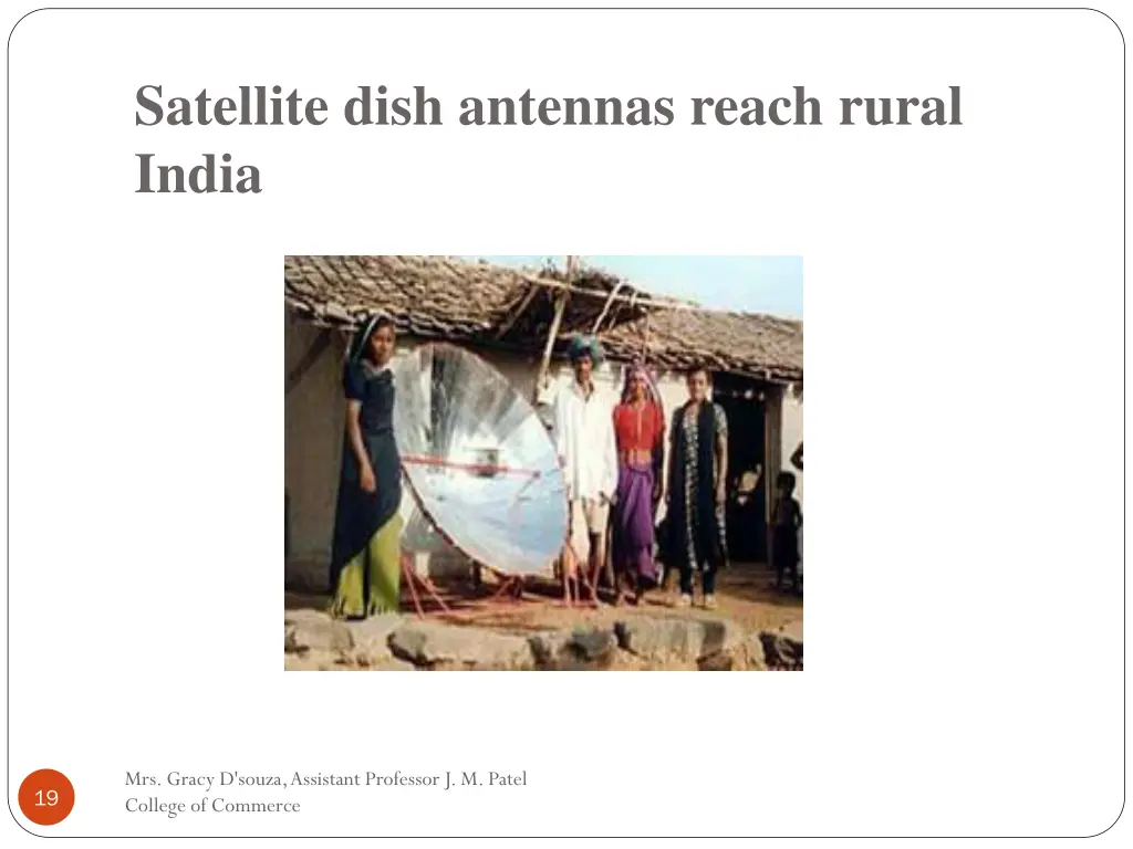 satellite dish antennas reach rural india