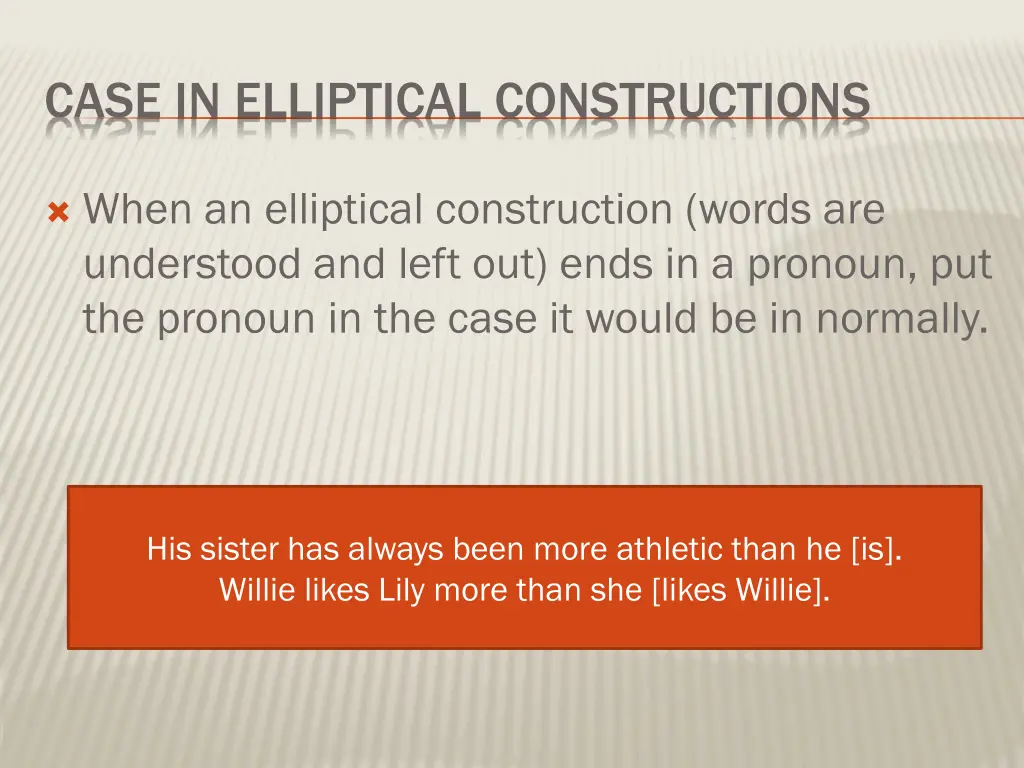 case in elliptical constructions