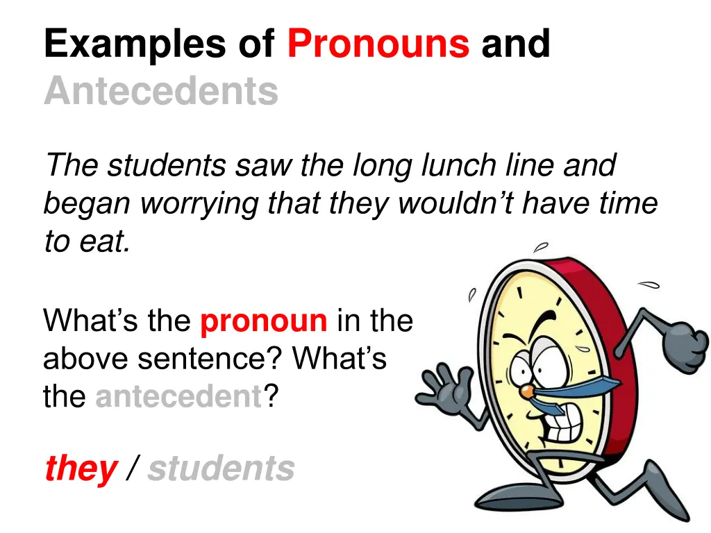 examples of pronouns and antecedents