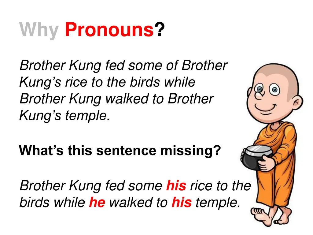 why pronouns