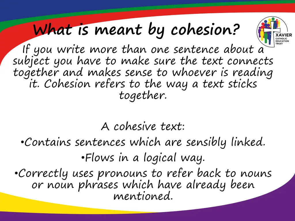 what is meant by cohesion if you write more than