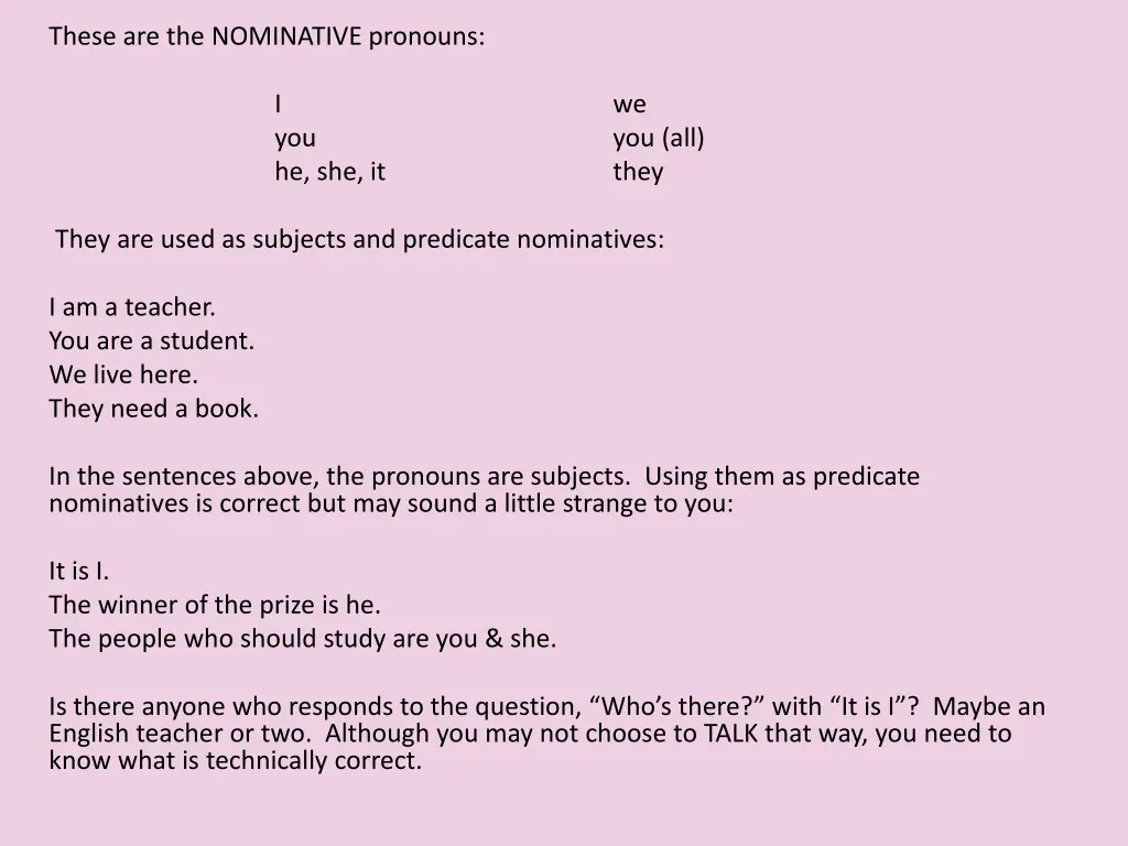 these are the nominative pronouns