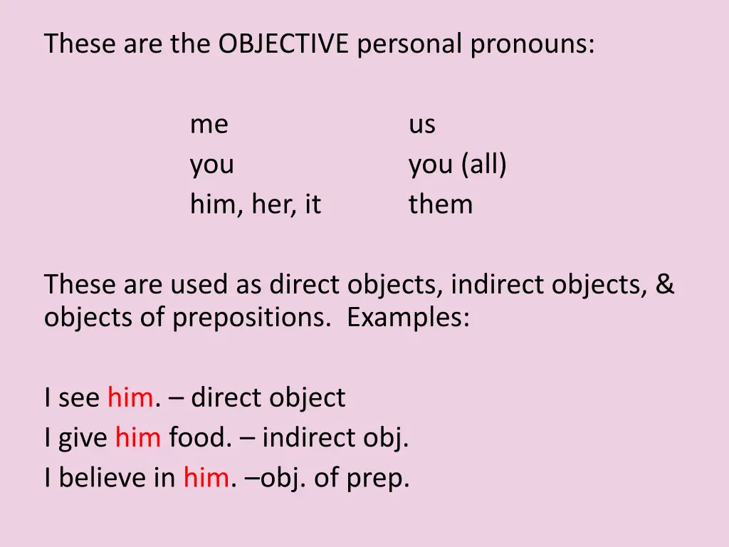 these are the objective personal pronouns