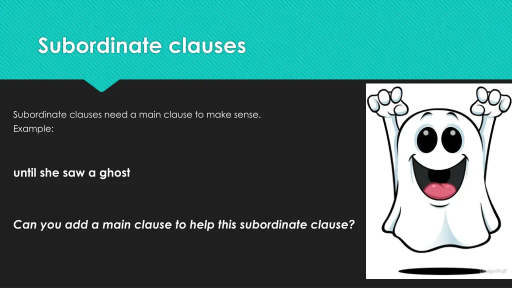 subordinate clauses