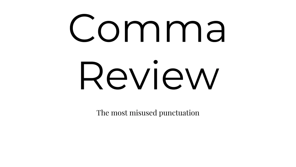 comma review