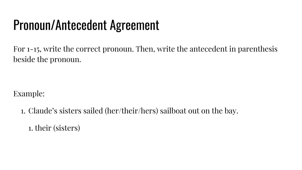 pronoun antecedent agreement 1