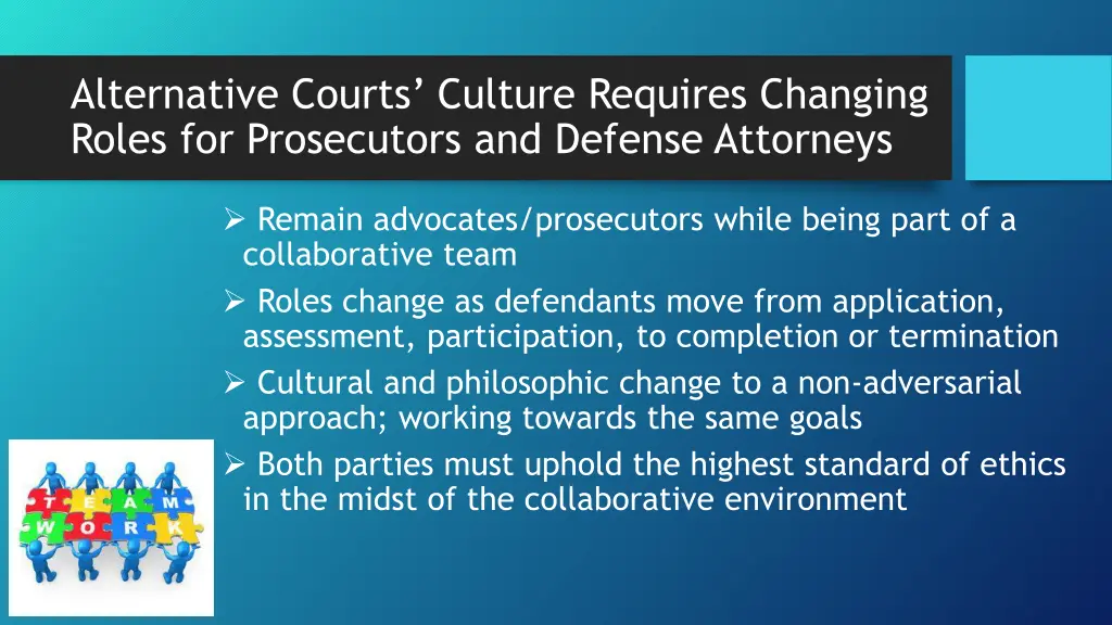 alternative courts culture requires changing