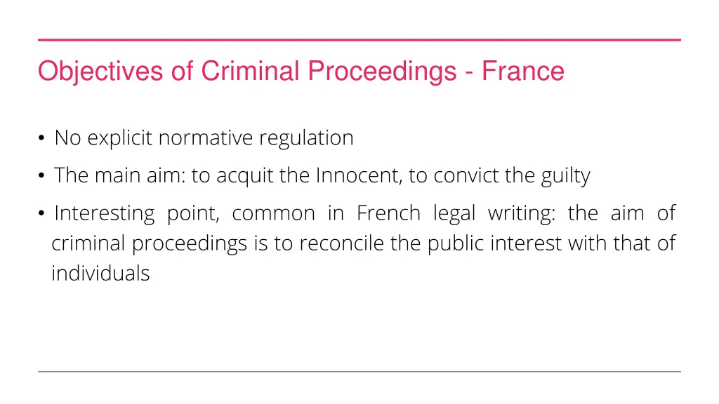 objectives of criminal proceedings france