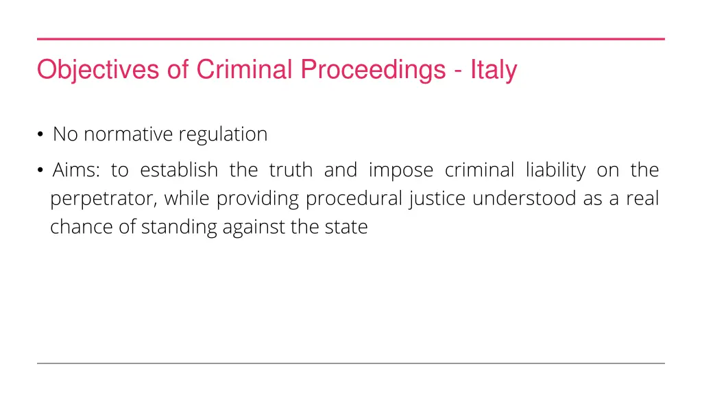 objectives of criminal proceedings italy