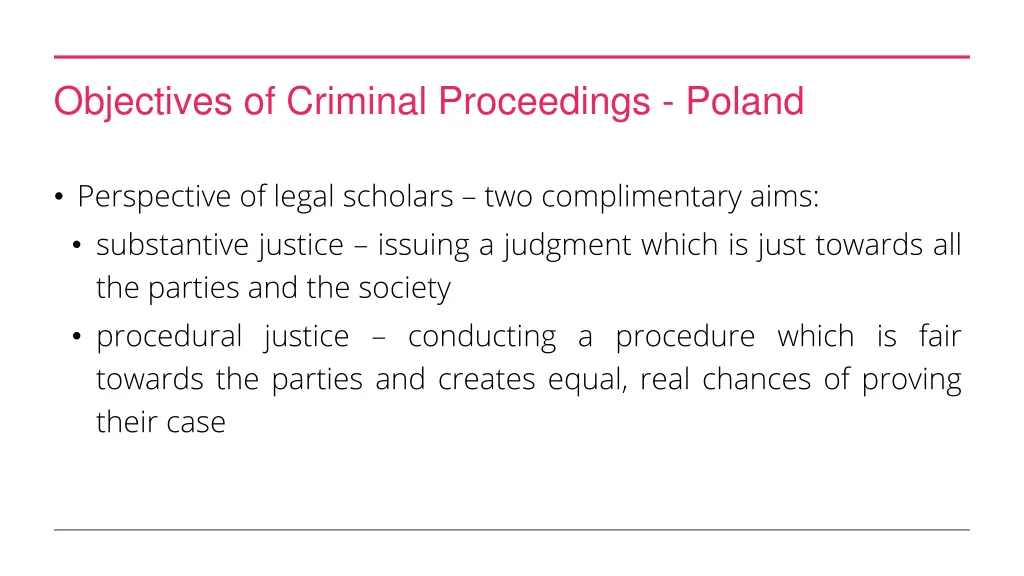 objectives of criminal proceedings poland 1