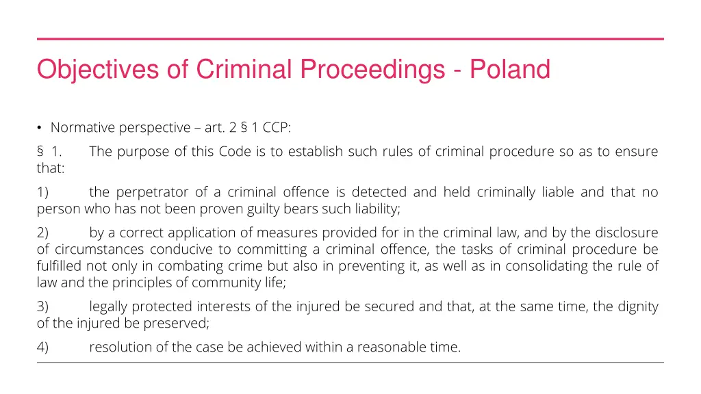 objectives of criminal proceedings poland