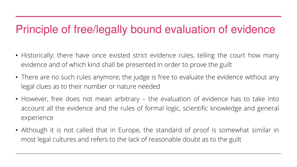 principle of free legally bound evaluation