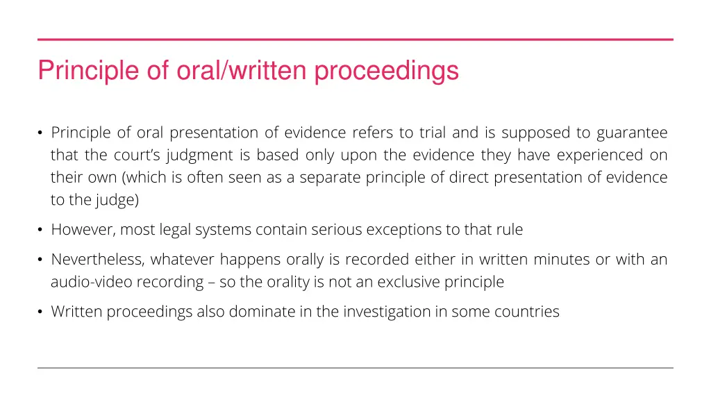 principle of oral written proceedings