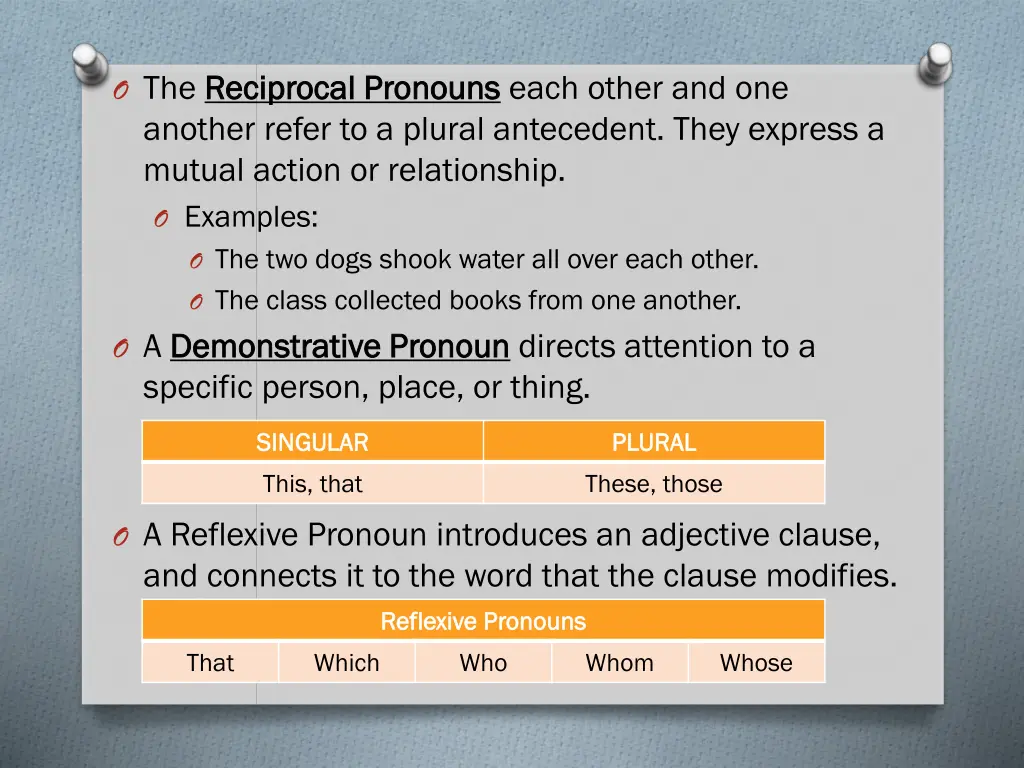 o the reciprocal pronouns reciprocal pronouns