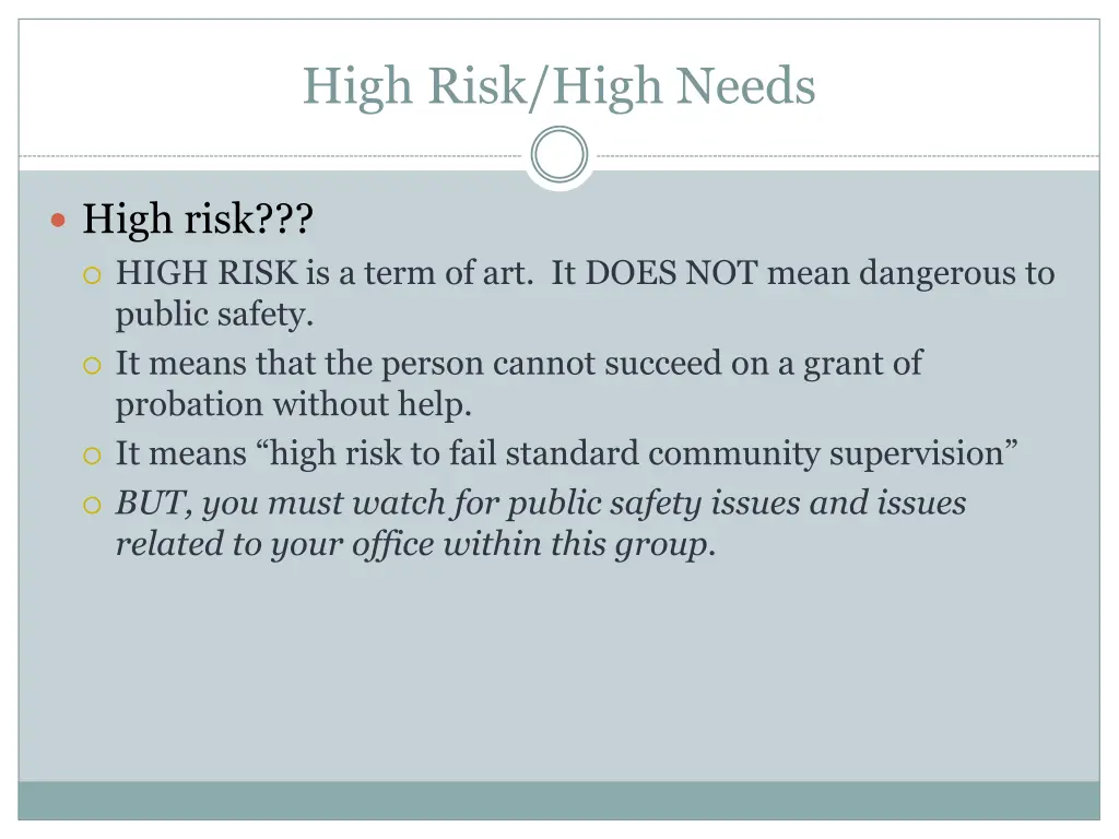 high risk high needs