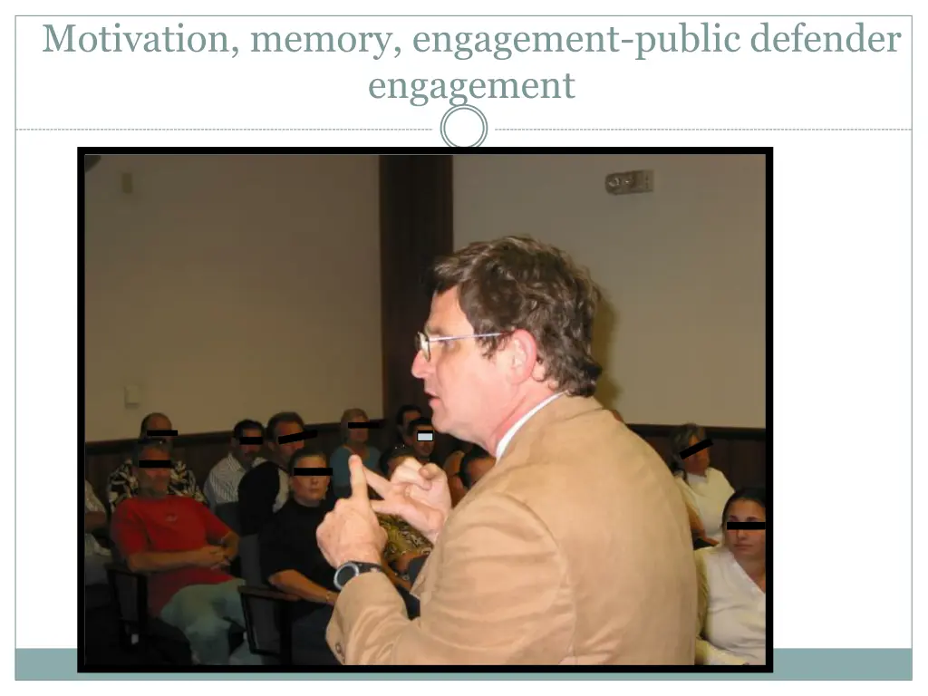 motivation memory engagement public defender