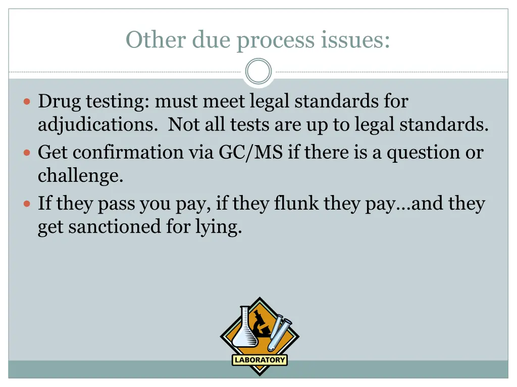 other due process issues