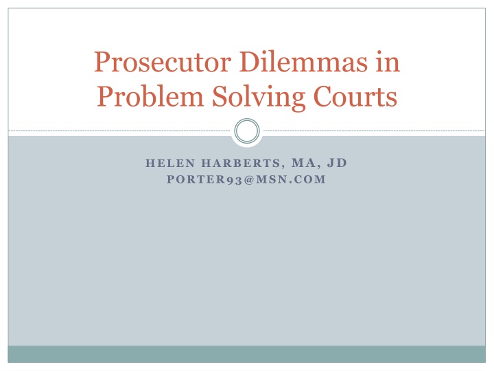 prosecutor dilemmas in problem solving courts