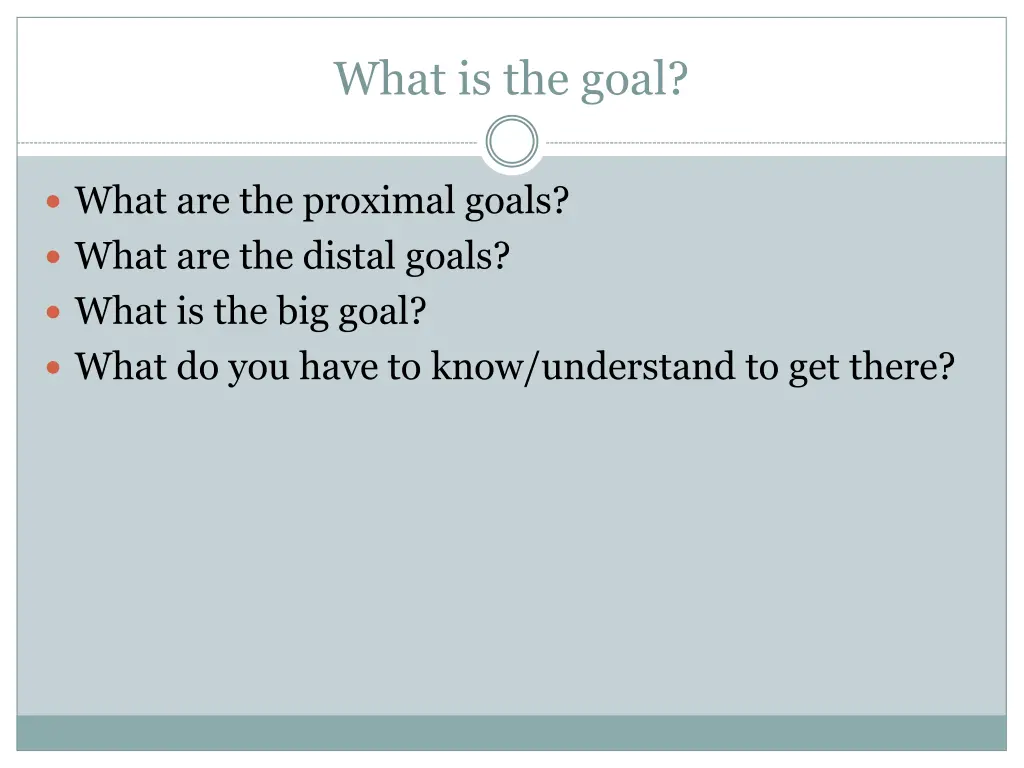 what is the goal