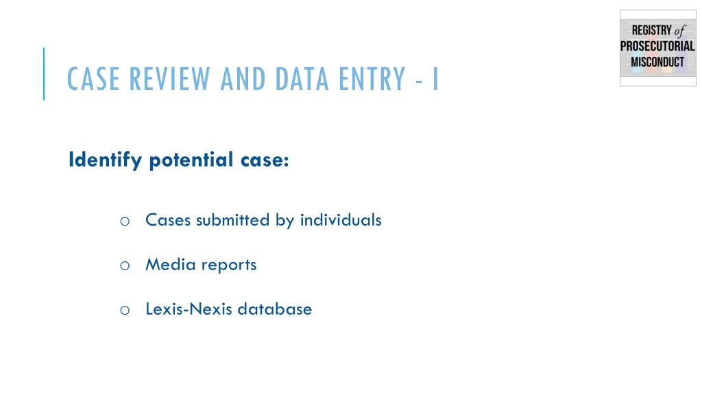 case review and data entry i