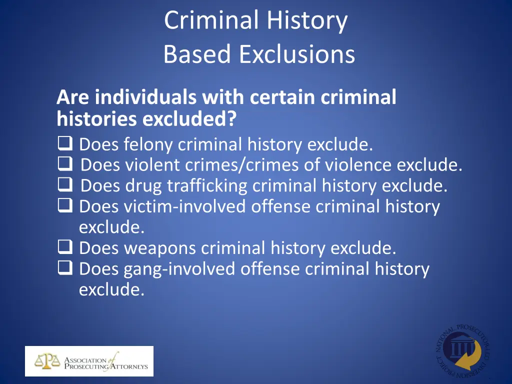 criminal history based exclusions