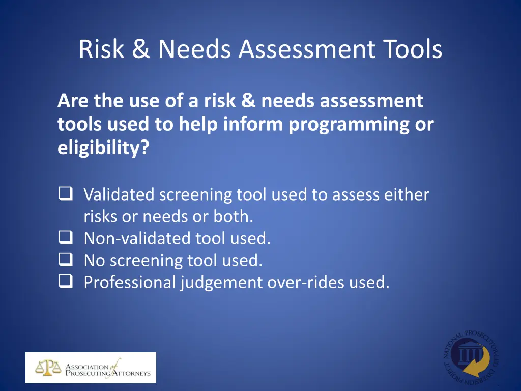 risk needs assessment tools