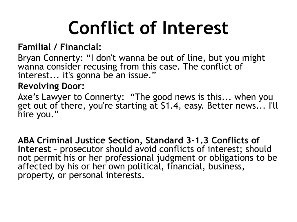 conflict of interest familial financial bryan