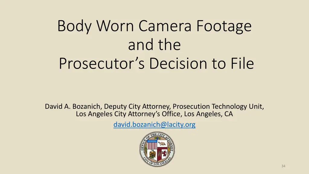 body worn camera footage and the prosecutor 1