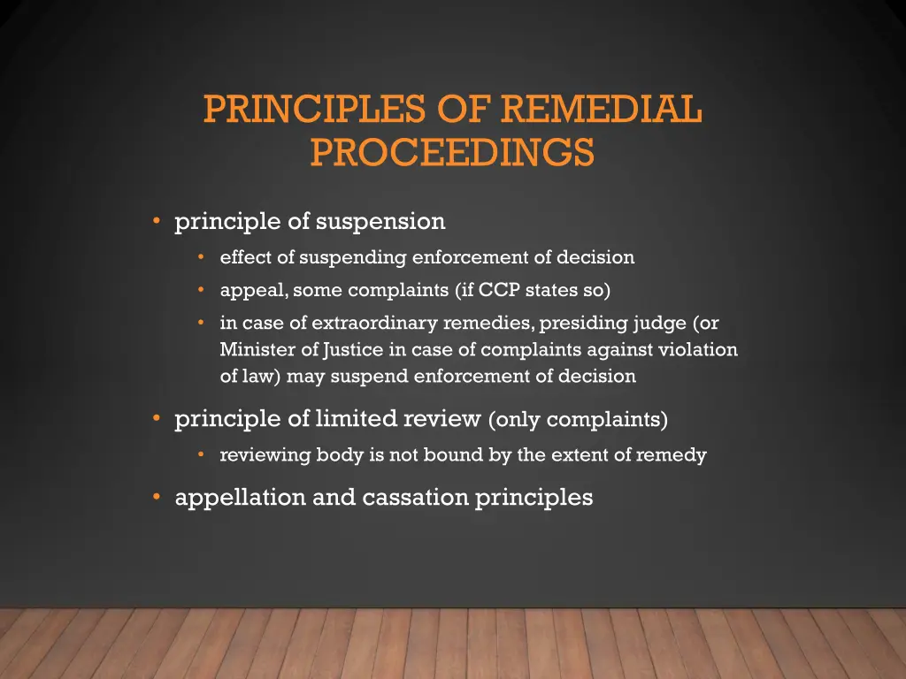 principles of remedial proceedings 1