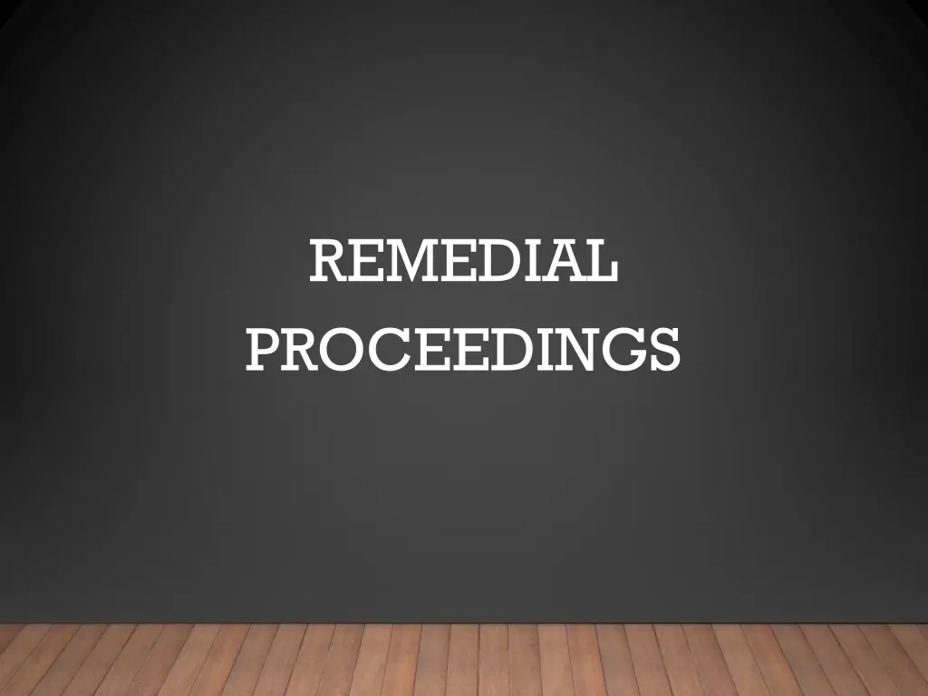 remedial proceedings