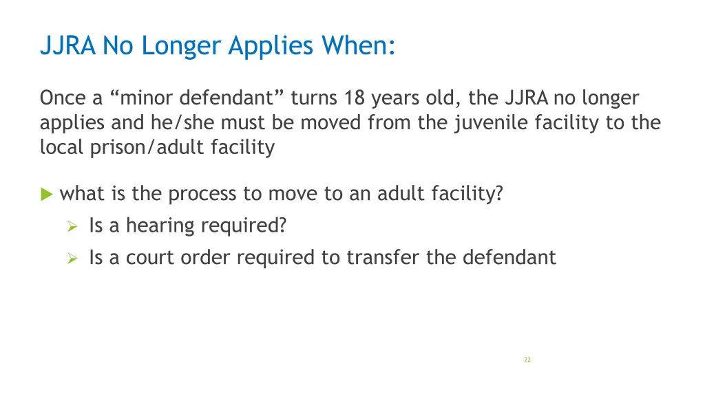 jjra no longer applies when