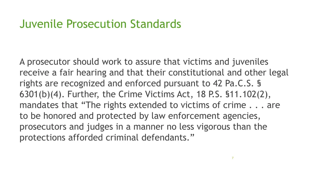 juvenile prosecution standards 1