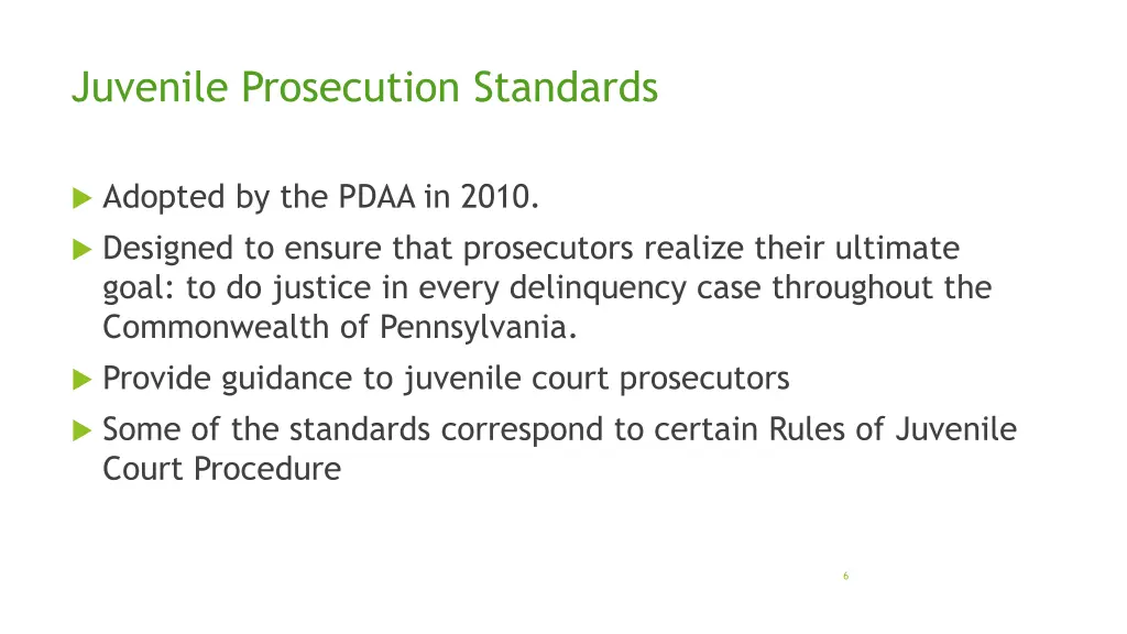 juvenile prosecution standards