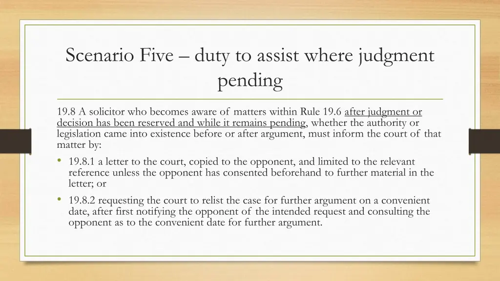 scenario five duty to assist where judgment