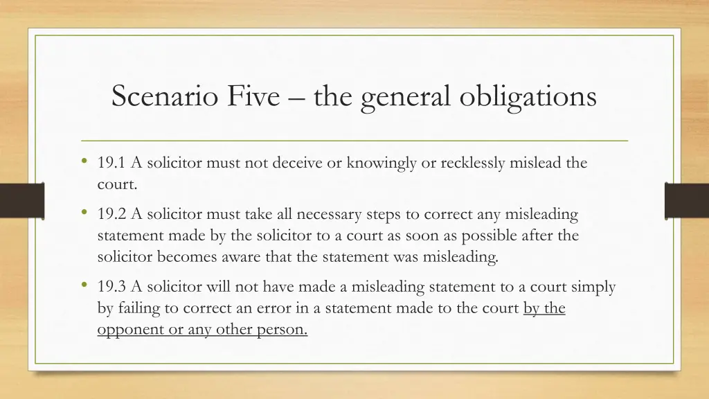 scenario five the general obligations