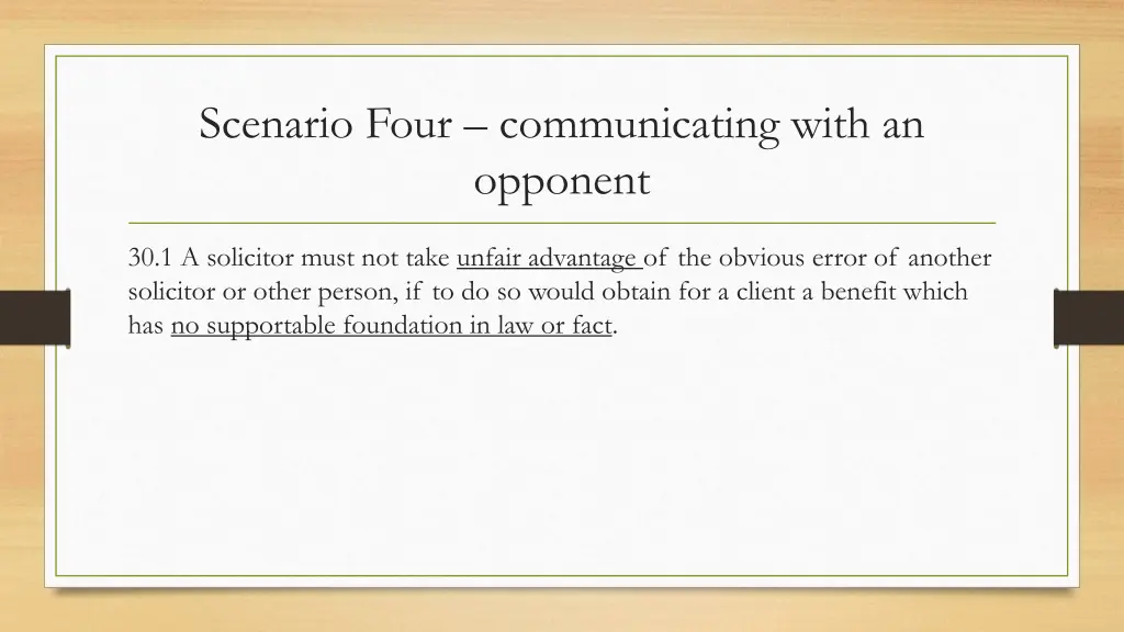 scenario four communicating with an opponent