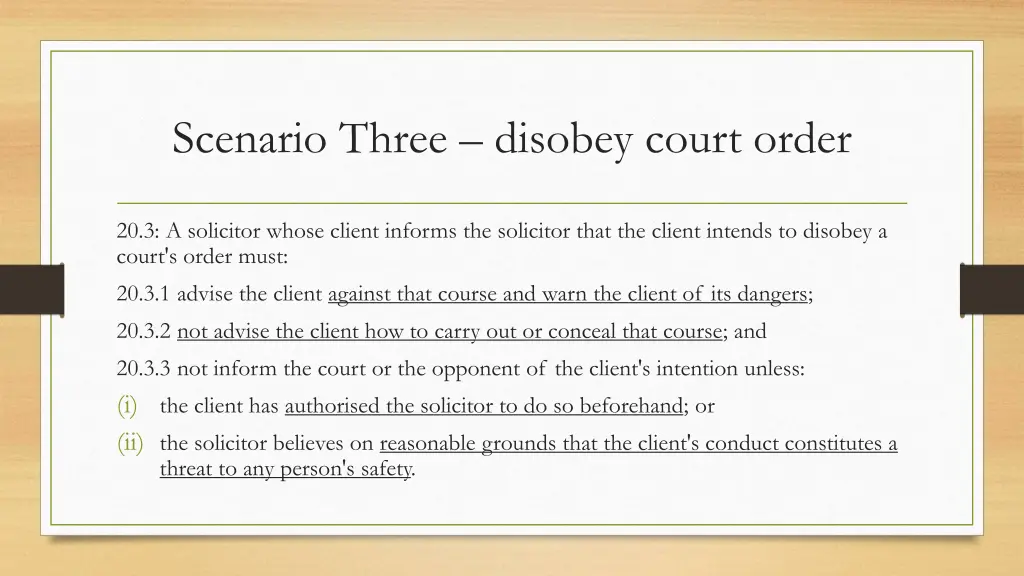 scenario three disobey court order