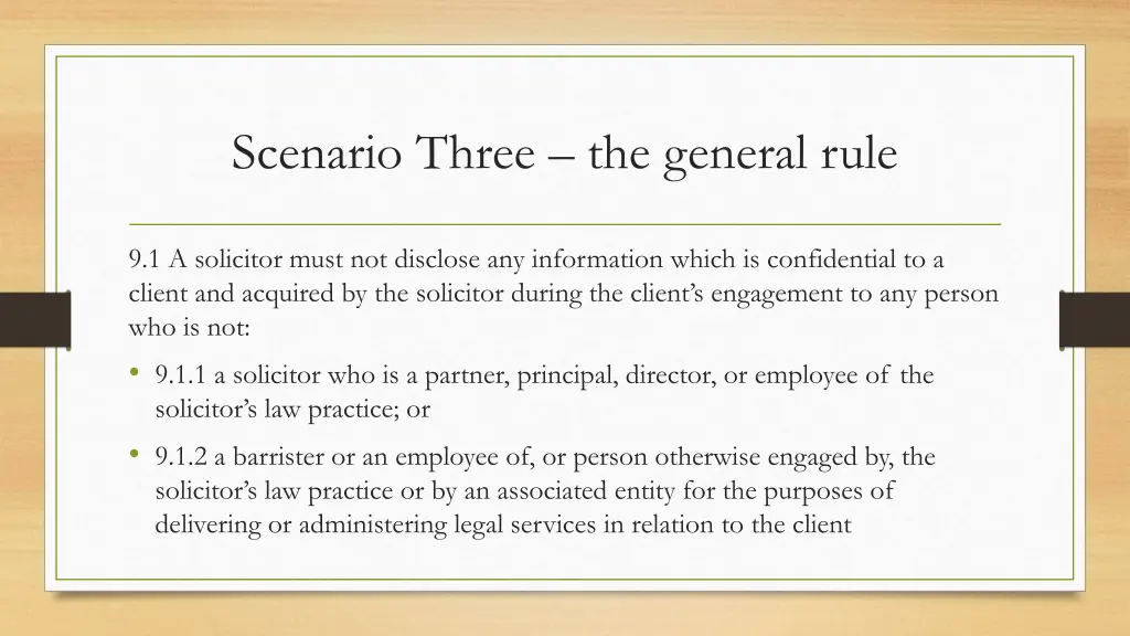 scenario three the general rule