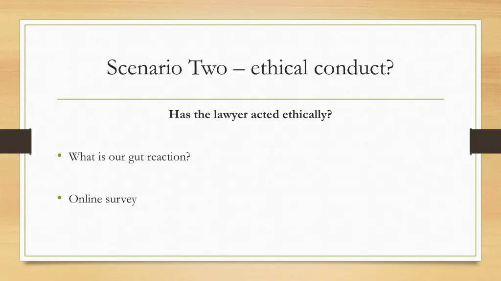 scenario two ethical conduct