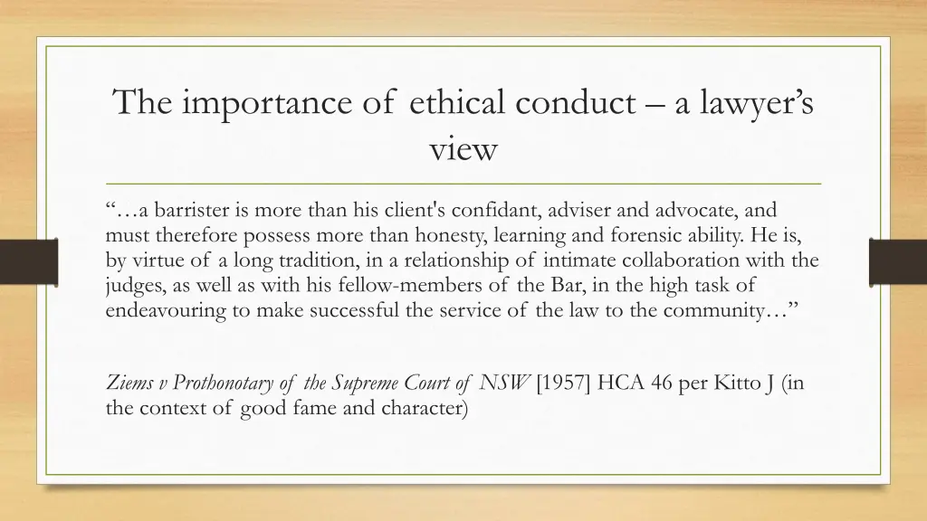 the importance of ethical conduct a lawyer s view