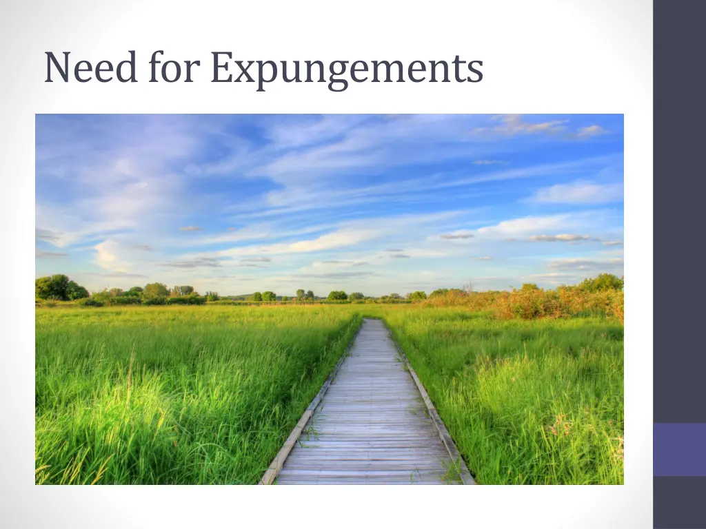 need for expungements