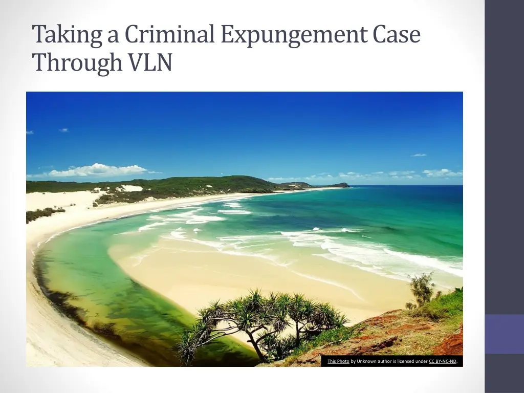 taking a criminal expungement case through vln