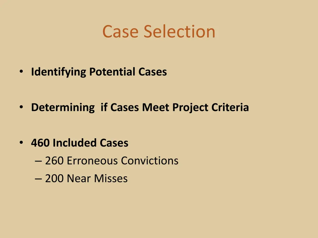 case selection