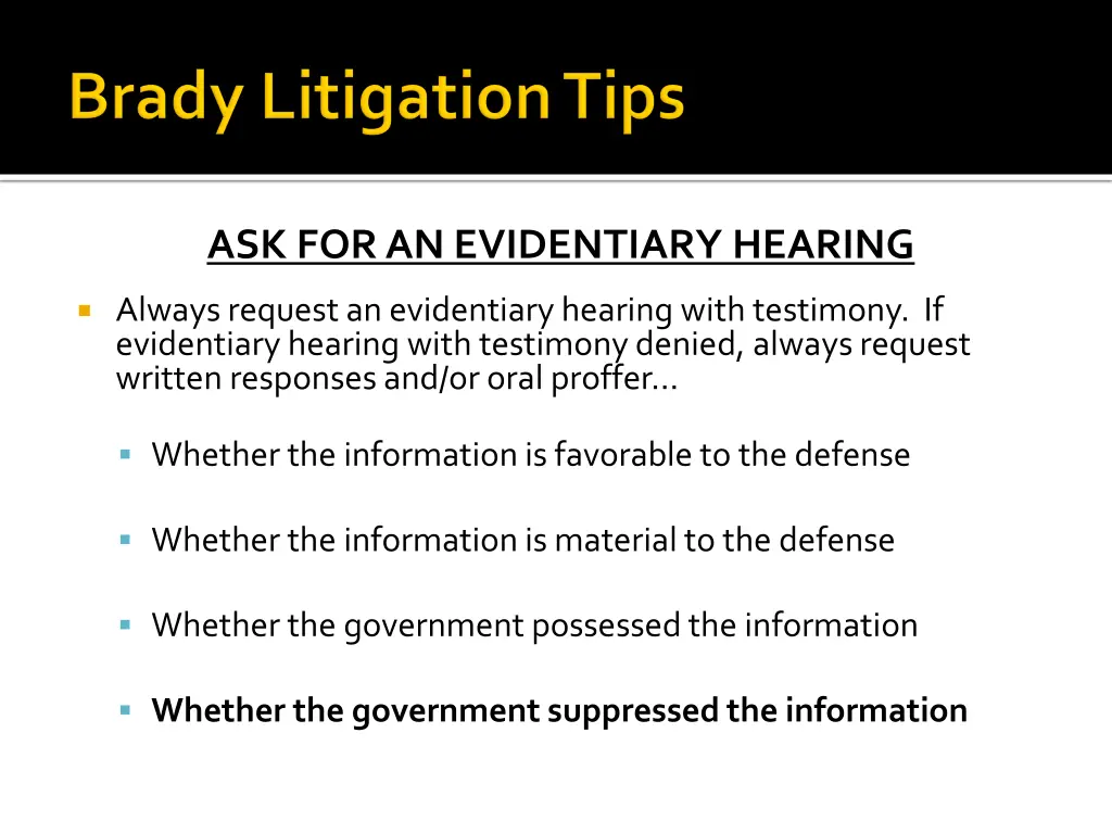 ask for an evidentiary hearing