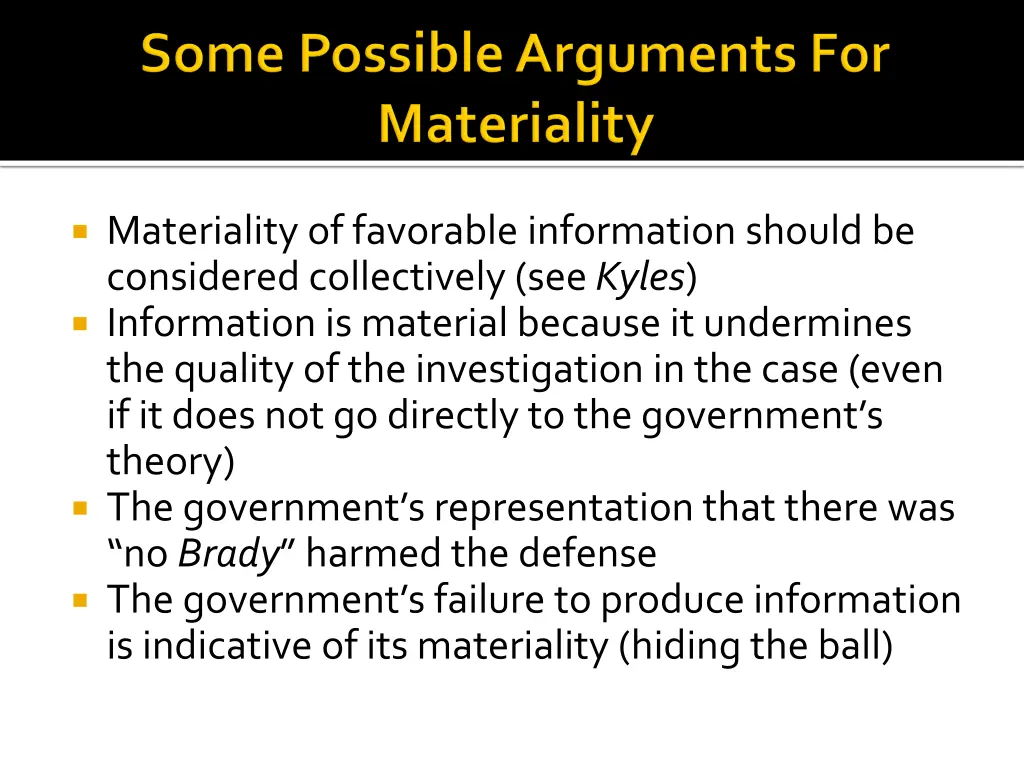 materiality of favorable information should