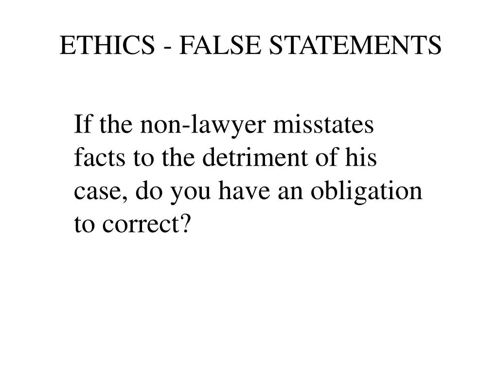 ethics false statements 1