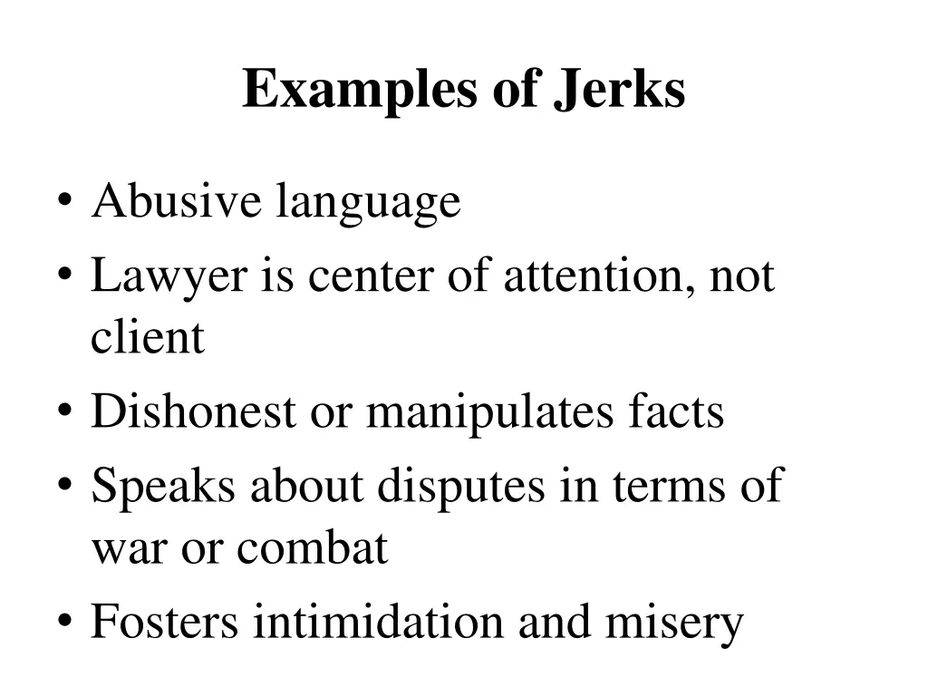 examples of jerks